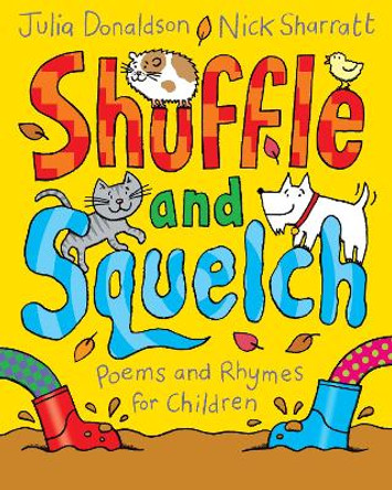 Shuffle and Squelch by Julia Donaldson