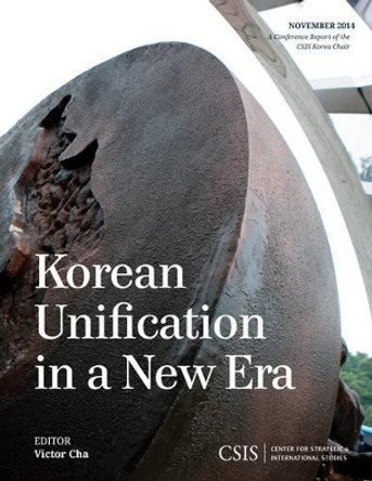 Korean Unification in a New Era by Victor Cha 9781442240490