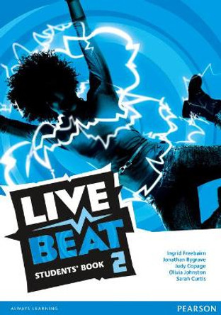 Live Beat 2 Students' Book by Jonathan Bygrave