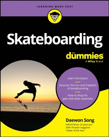 Skateboarding For Dummies by Daewon Song 9781119989929