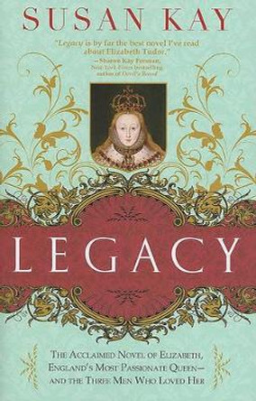 Legacy by Susan Kay 9781402238680