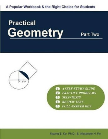 Practical Geometry (Part Two) by Kwang S Ko 9781523362011