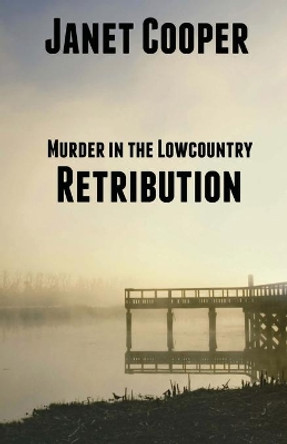 Retribution by Janet Cooper 9781523651313