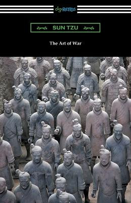 The Art of War by Sun Tzu 9781420977950