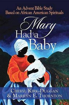 Mary Had a Baby by Cheryl Kirk-Duggan 9781426795510