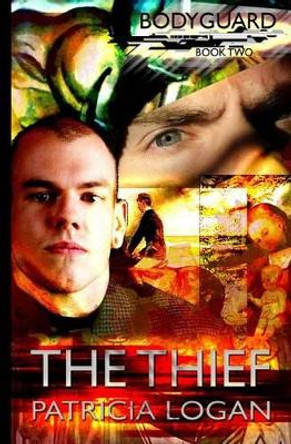 The Thief by Patricia Logan 9781517347420