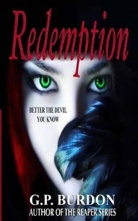 Redemption by G P Burdon 9781517374310