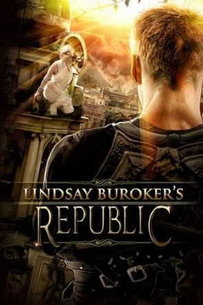 Republic by Lindsay Buroker 9781500169411