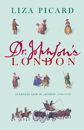 Dr Johnson's London by Liza Picard