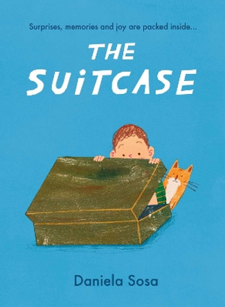 The Suitcase by Daniela Sosa 9781398518698