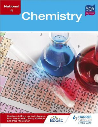 National 4 Chemistry by Stephen Jeffrey