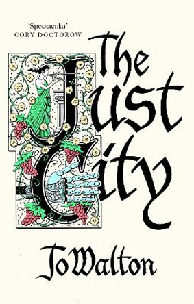 The Just City by Jo Walton