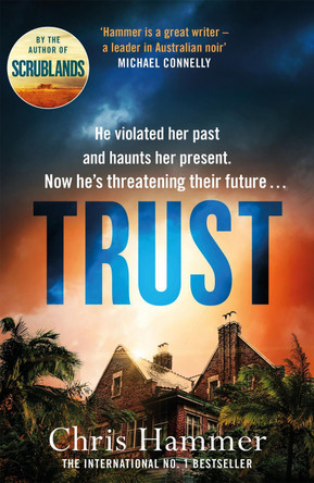 Trust by Chris Hammer