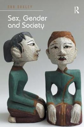 Sex, Gender and Society by Ann Oakley