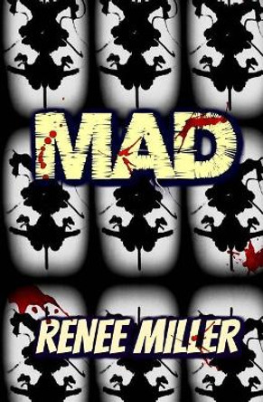 Mad by Renee Miller 9781542993739