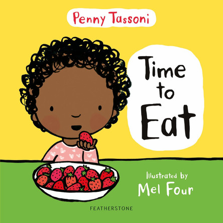 Time to Eat by Penny Tassoni