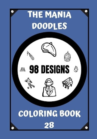 Coloring Book: The Mania Doodles by Yves Kervella 9798674601791