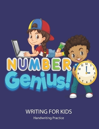 Number Genius: Handwriting Practice Book For Kids Writing Page and Coloring Book: Numbers 1-10: For Preschool, Kindergarten, and Kids Ages 3+:8.5x11: 50 pages: Full colour interior: Dark Blue Cover by Satapol Ceo 9798676408879