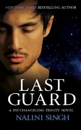 Last Guard by Nalini Singh