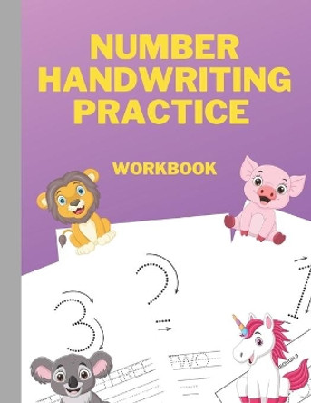 Number Handwriting Practice Workbook: Number tracing workbook with cute baby animal pics! For preschool children Ages 3-5 homeschooling activity workbook, number writing practice for Pre K and Kindergarten children by D S Park 9798687038010