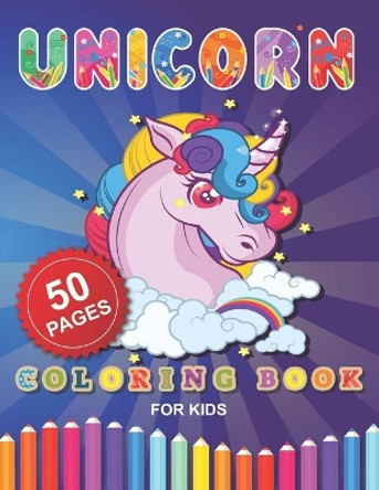 Unicorn Coloring Book for Kids: Fun Activity Coloring Book For Children, 50 Magical Pages with Unicorns by Barkoun Press 9798692335166