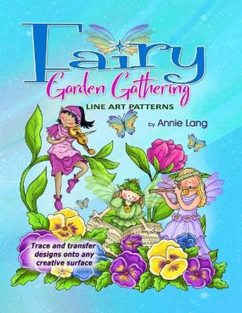 Fairy Garden Gathering: Line Art Patterns by Annie Lang 9798682642700