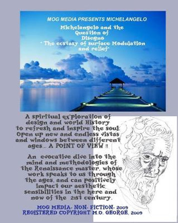 mog media presents michelangelo: michelangelo and the question of disegno by Mog Media 9788329570060