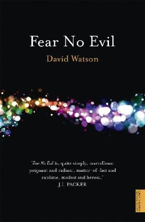Fear No Evil by David Watson