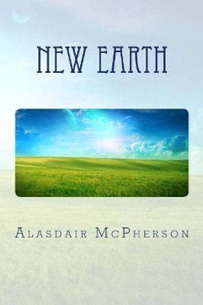 New Earth by Alasdair McPherson 9781975841270