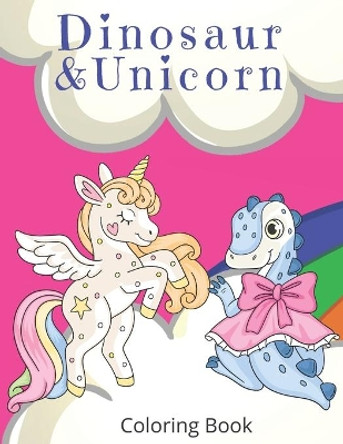 Dinosaur and Unicorn Coloring Book: Colouring Book for Kids by Seem to Be Press 9798654095558