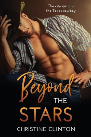 Beyond the Stars by Christine Clinton 9798654253699