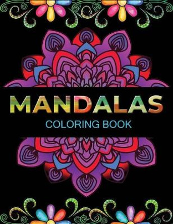 Mandalas coloring book: An Adult Coloring Book with 100 Unique Mandalas for Relaxation and Stress Relief by Cetuxim Merocon 9798683992866