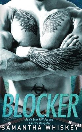 Blocker by Samantha Whiskey 9781723842474