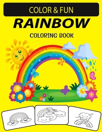 Rainbow Coloring Book: New and Expanded Edition Unique Designs Rainbow Coloring Book for Kids, Preschoolers & Adults by Black Rose Press House 9798699879991