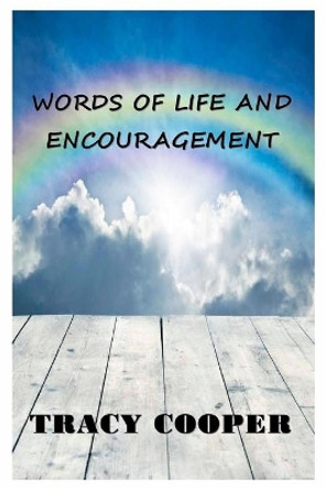 Words of Life And Encouragement by Tracy Cooper 9781954425378