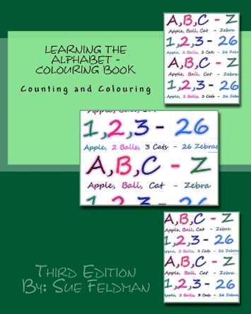 Learning the Alphabet - Colouring Book: Counting and Colouring by Sue Feldman 9781720960676