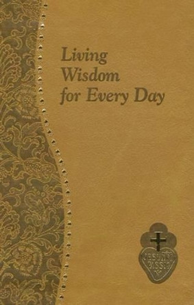 Living Wisdom for Every Day by Bennet Kelley 9781937913014
