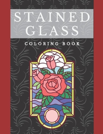 Stained Glass Coloring Books: For Adults art and religion themes, mandala, kaleidoscope, symbols, pattern, sacred by Blackie Cat 9798675127405