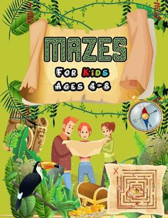 Mazes For Kids Ages 4-8: Maze Activity Book (fun activities for kids) - 4-6, 6-8, 8 year olds - Workbook for Children with Games, Puzzles, and Problem-Solving (Maze Learning Activity Book for Kids) by The Little Mermaid Mazes Books 9798709382299