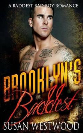 Brooklyn's Baddest by Susan Westwood 9781532903007