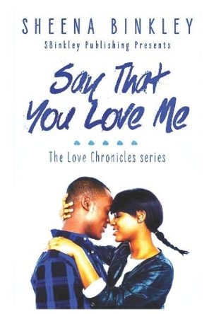 Say That You Love Me by Jamie Fleming-Dixon 9781796329209