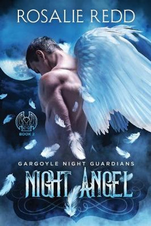 Night Angel by Rosalie Redd 9781944419288