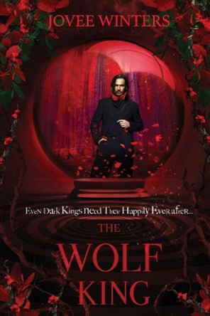 The Wolf King by Jovee Winters 9781721856893