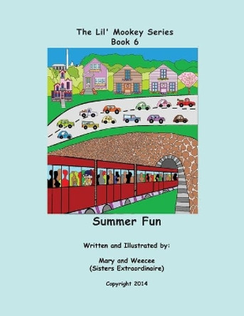 Book 6 - Summer Fun by Mary Barbee 9781729426920