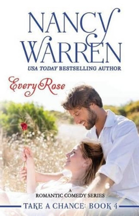 Every Rose by Nancy Warren 9781928145219