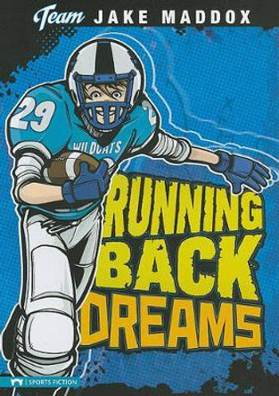 Running Back Dreams by Jake Maddox 9781434227812