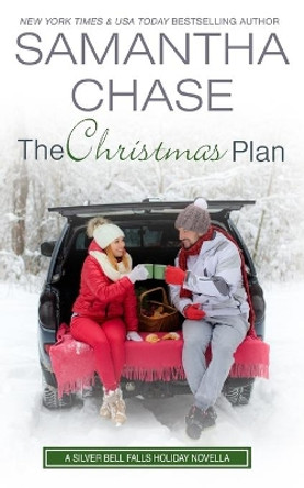 The Christmas Plan by Samantha Chase 9798694239950