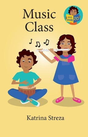 Music Class by Katrina Streza 9781532433054