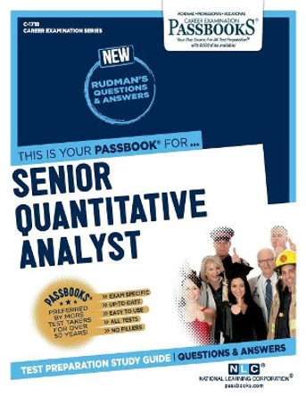 Senior Quantitative Analyst by National Learning Corporation 9781731817181