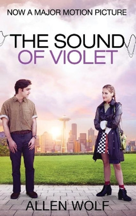 The Sound of Violet by Allen Wolf 9781952844133